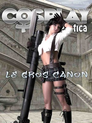 Le Gros Canon-幻想世界