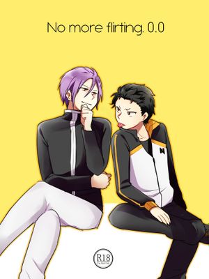 No more flirting. 0.0 (Re:ゼロから始める異世界生活)-幻想世界