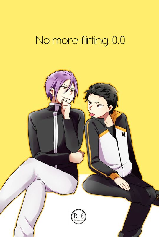 No more flirting. 0.0 (Re:ゼロから始める異世界生活)-幻想世界