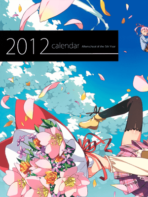 C81][5年目の放課後]2012 Calendar-幻想世界