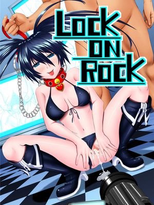LOCK ON ROCK - 幻想世界-在线漫画论坛-漫画-幻想世界